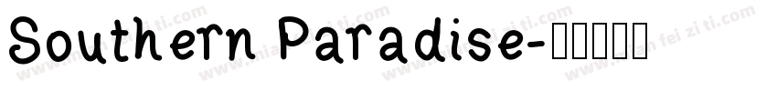 Southern Paradise字体转换